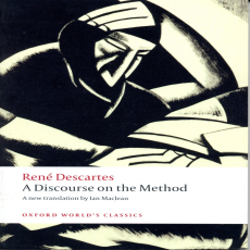 Descartes, René - Discourse on the Method (Oxford, 2006) Descartes, René - Discourse on the Method (Oxford, 2006)