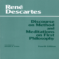 Descartes, René - Discourse on Method & Meditations on First Philosophy (Hackett, 1998) Descartes, René - Discourse on Method & Meditations on First Philosophy (Hackett, 1998)